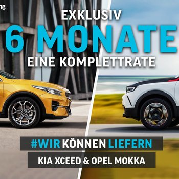 KIA XCeed und Opel Mokka – mit NUR 6 Monaten Vertragslaufzeit